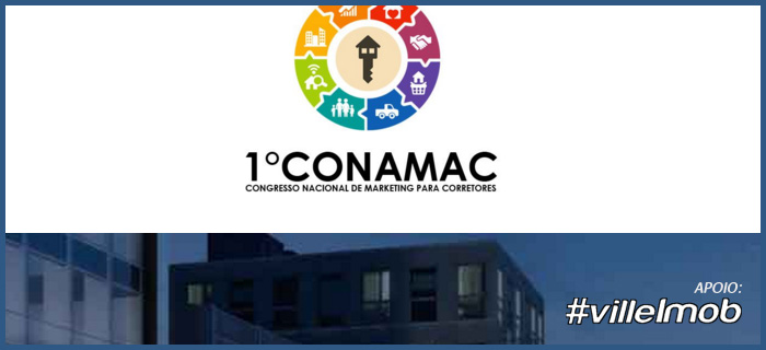 1º CONAMAC – Congresso Nacional de Marketing para corretores