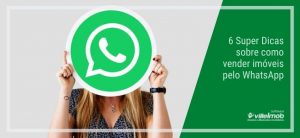 como vender imóveis pelo whatsapp