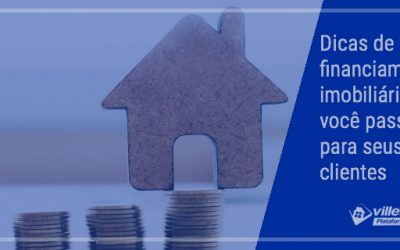 dicas de financiamento imobiliário