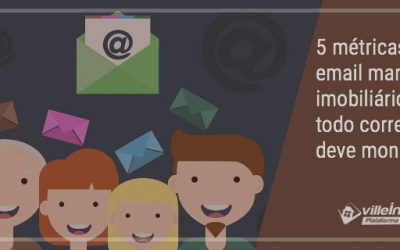 métricas de email marketing imobiliário