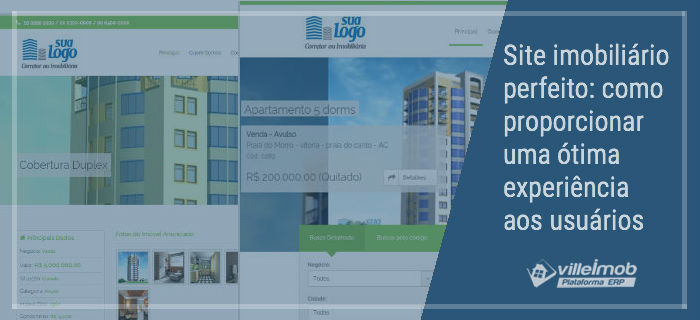 Site imobiliário perfeito: como proporcionar uma ótima experiência aos usuários