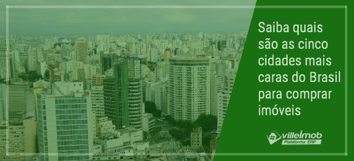 cidades mais caras do Brasil para comprar imóveis