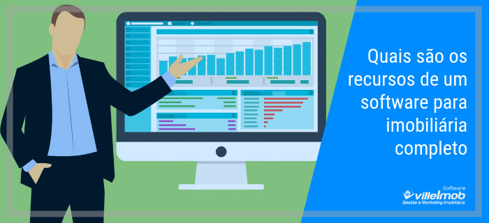 Quais são os recursos de um software para imobiliária completo