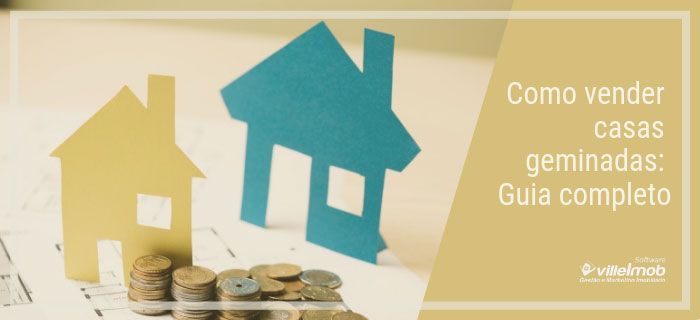 Como vender casas geminadas – Guia completo