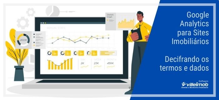 Google Analytics para Sites Imobiliários – Decifrando os termos e dados